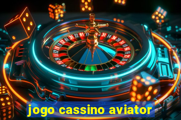 jogo cassino aviator